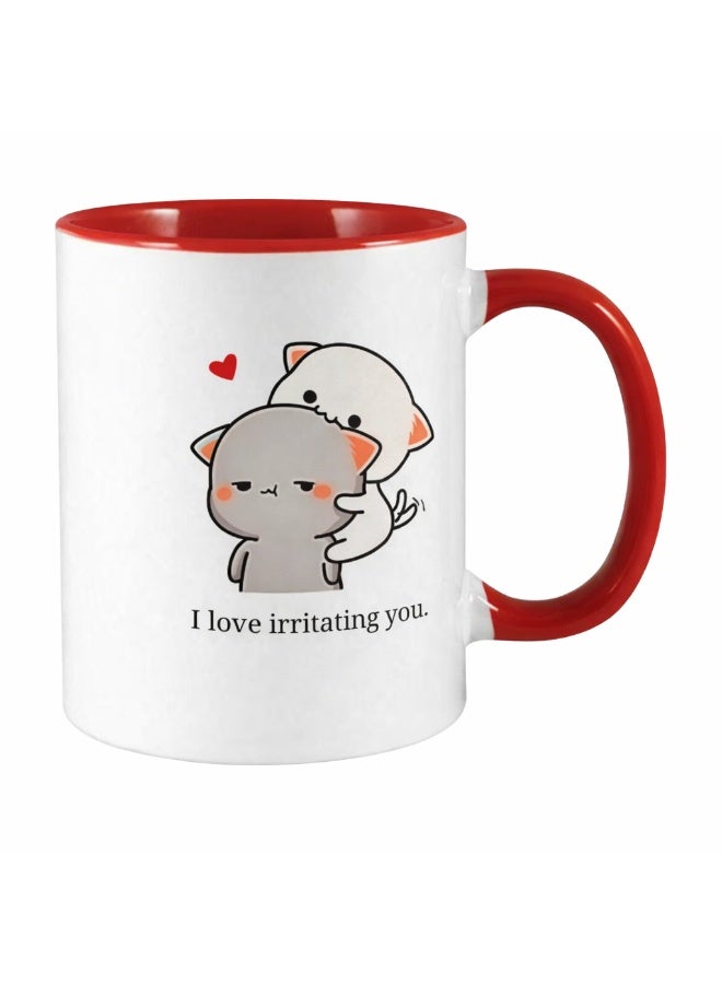 ميلز كوب قهوة سيراميك أحمر بلونين عليه عبارة "أحب إزعاجك" - هدية رائعة لعيد الحب - Image 1